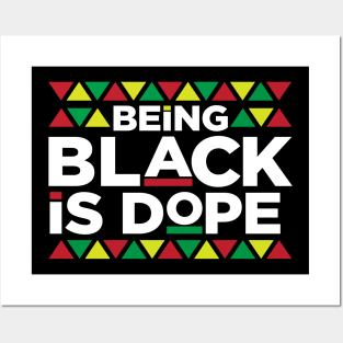 Being Black is Dope, African American, BLM, Black Pride Posters and Art